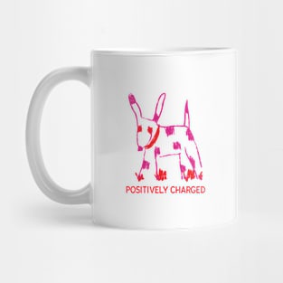 Positively charged Mug